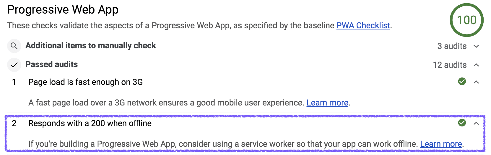 דוח של Lighthouse על Progressive Web App (אפליקציית אינטרנט מתקדמת) שמציג מעבר של ביקורת על תגובה בסטטוס 200 כשהוא במצב אופליין.