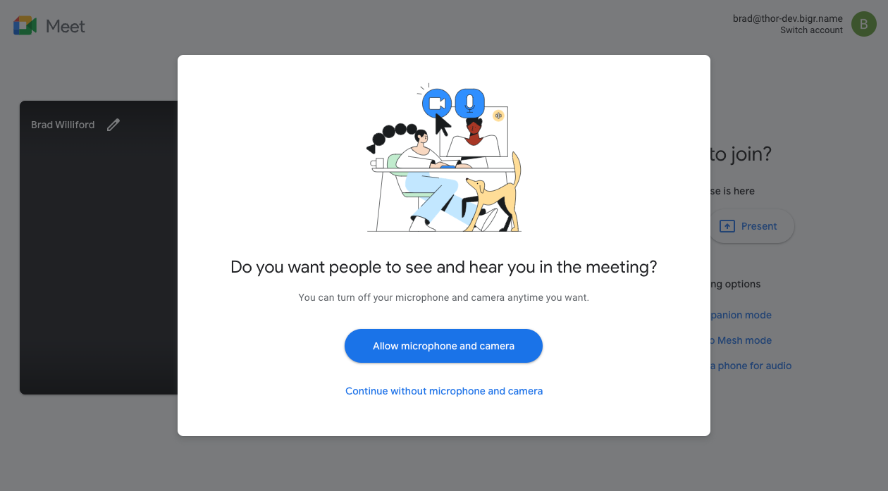 Google Meet 应用中的一个对话框，询问用户是否希望其他人能够在会议中看到和听到自己。